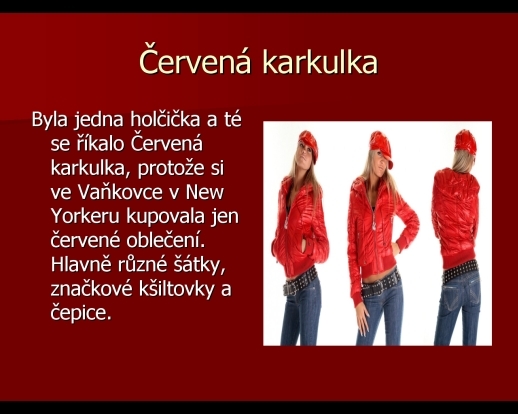 ČERVENÁ KARKULKA - 2